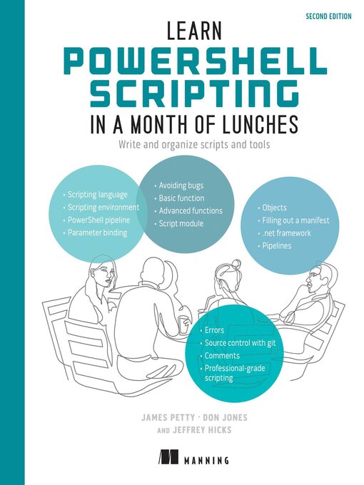 Title details for Learn PowerShell Scripting in a Month of Lunches by James Petty - Wait list